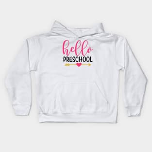 Hello Preschool Back to School Kids Kids Hoodie